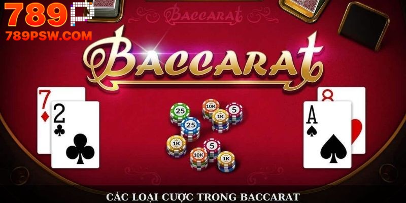 Cách chơi Baccarat 789P